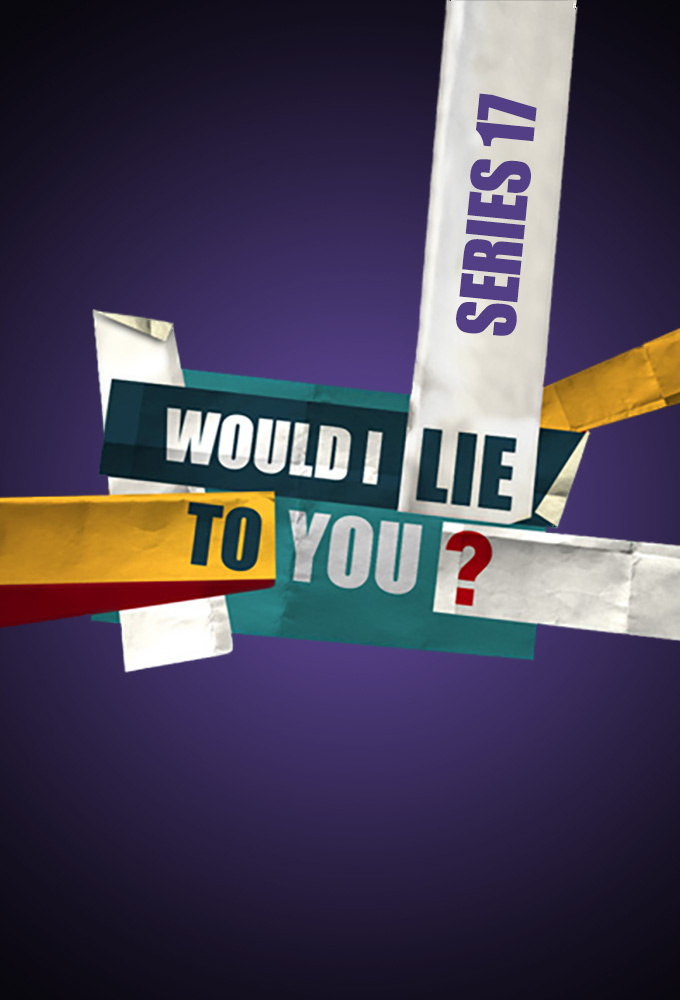 Would I Lie to You - Season 17 [280970] (A1703884911) [[TV Shows]] --Plex--